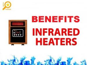Infrared Heaters Benefits